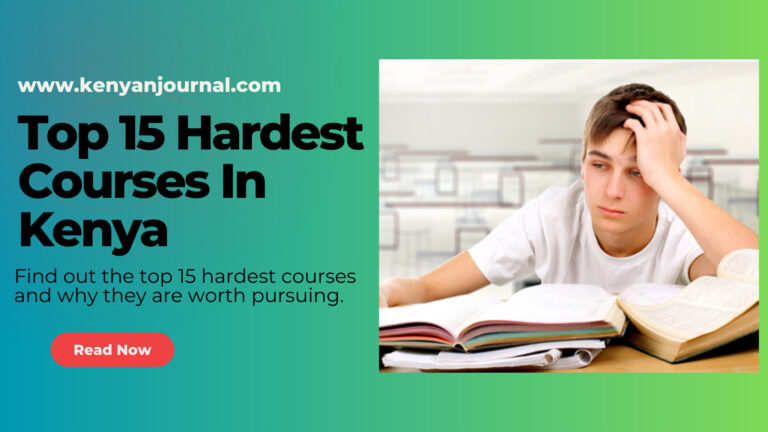 An infographic of Top 15 Hardest Courses In Kenya