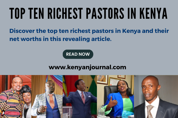 An infographic showing pictures of some of the richest pastors in Kenya
